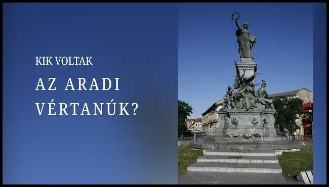 Kik voltak az aradi vértanúk?