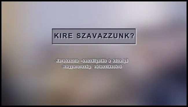 Kire szavazzunk?