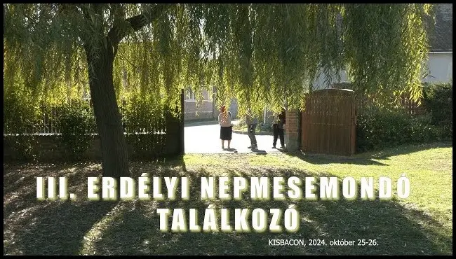 2025 III. Erdélyi Népmesemondó Találkozó